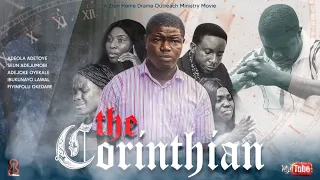 THE CORINTHIAN (ep 1) || Latest Nigerian Gospel Movie