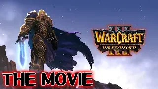 Warcraft 3 Reforged THE MOVIE