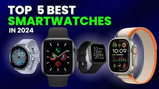 Top 5 BEST Smartwatches in 2024 || Best Smartwatches of 2024 #smartwatches