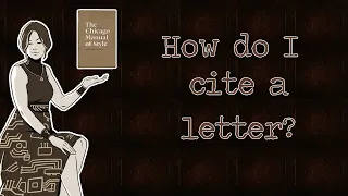 How to Cite a Manuscript Letter | Chicago-Style Referencing for History