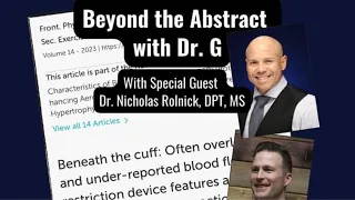 Beyond the Abstract - Blood Flow Restriction Cuffs and Features