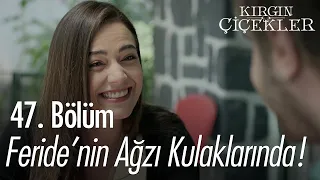 Bugüne bugün nişanlımsın💍 - Kırgın Çiçekler 47. Bölüm