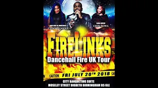 FIRELINKS Dancehall Fire UK Tour Birmingham