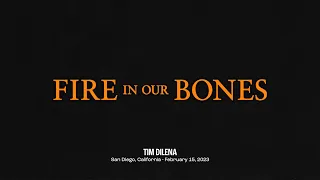 What's Between Ask and Receive? - Tim Dilena | Fire in Our Bones - San Diego - Day 1 - Session 2