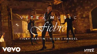 Wisin & Yandel - Fiebre (Exclusive Version) ft. Ricky Martin