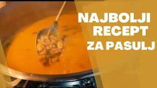 PASULJ najbolji RECEPT koji sam dobio od majke BOLJI NISTE JELI