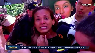 Caso Débora: confira as ultimas atualizações sobre o caso que chocou Manaus