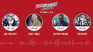 Dak Prescott, Jerry Jones, Antonio Brown, Tom Brady | SPEAK FOR YOURSELF Audio Podcast