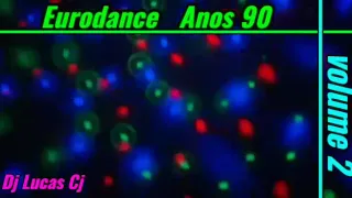 EURODANCE 90's MIX #2 DJ LUCAS CJ