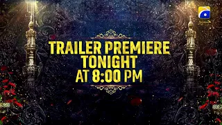 Khuda Aur Mohabbat | Trailer Release | Tonight | HAR PAL GEO