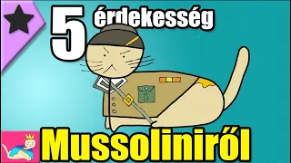 5 érdekesség Mussoliniről -Tökéletlen Történelem [TT]