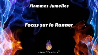 Flammes Jumelles 🔥 Focus sur le Runner