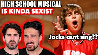 *HIGH SCHOOL MUSICAL* is kinda sexist...