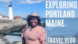 Portland Maine VLOG | Exploring Beautiful Portland Maine