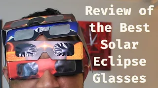 Review of the Best Solar Eclipse Glasses and where to get them