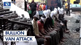 Bullion Van Attack: Abia Police Arrest Ten Suspects