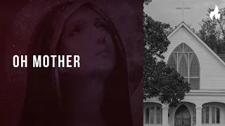 Oh Mother feat. John Finch & Greg Boudreaux by The Vigil Project | Devotion Vol. 1