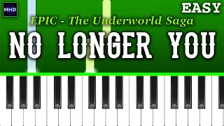 EPIC - The Underworld Saga - No Longer You (Piano Tutorial)