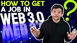 How to Get a Job in Web 3.0 🌐 & Get Paid in Crypto
