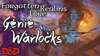 Genie Warlocks (The Sha'ir) | Forgotten Realms Lore