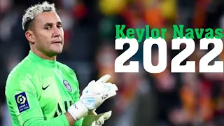 Keylor Navas • Incredible Saves • 2022 🤍🕊️