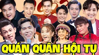 CHUNG KẾT CƯỜI XUYÊN VIỆT 2023 | SIÊU PHẨM "QUÁN QUÂN HỘI TỤ" - QUY TỤ QUÁN QUÂN 8 MÙA TRONG LỊCH SỬ