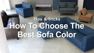 How To Choose The Best Sofa Color | MF Home TV