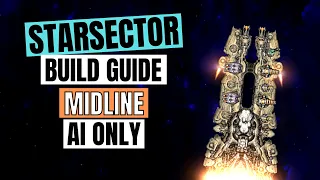 Starsector 0.95 Midline Build: Monitor / Conquest / Centurion / Champion