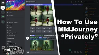 How To Use MidJourney "Privately" By Creating Your Own Discord Server