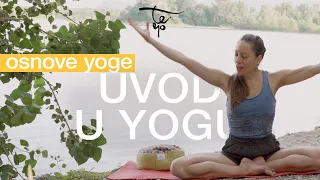 1. Osnove yoge za potpune početnike - Uvod u yogu