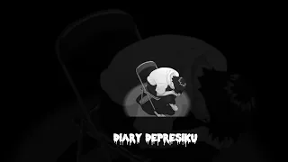 Diary depresiku - last child (speed up + Reverb)