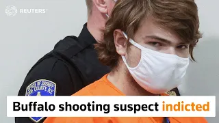 Buffalo suspect indicted in mass killing