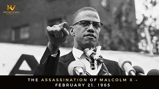 The Assassination of Malcolm X – February 21, 1965