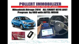 Mitsubishi Attrage 2014 Chip:46 All smart keys lost Program by OBD II with AUTEL IM508 by Pollert