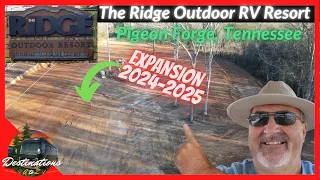 The Ridge Outdoor RV Resort EXPANSION 2024 - 2025