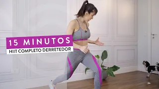 Hiit COMPLETO de 15 Minutos para DERRETER GORDURA! - Carol Borba