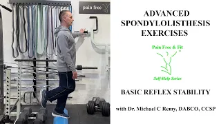 Spondylolisthesis L3 L4 L5 S1 Advanced Self-Treatment Exercises- Basic Reflex Stability Training