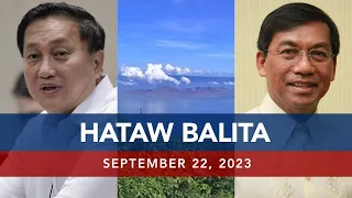 UNTV: HATAW BALITA |  September 22, 2023