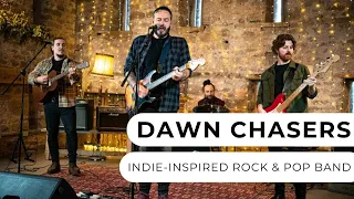 Dawn Chasers - Exceptional Rock & Pop 4-Piece Band - Entertainment Nation