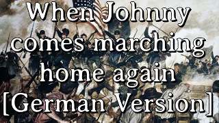 Sing with Sternau - When Johnny comes marching home again [German Version]