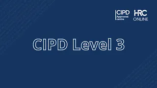 Introducing CIPD Level 3