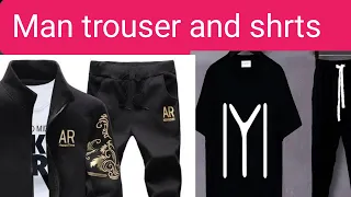 Man  trouser and shrts