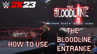 How to use The Bloodline Entrance in WWE 2K23!