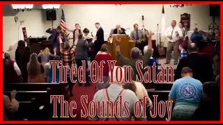 Tired Of You Satan//The Sounds Of Joy