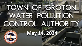 Groton Water Pollution Control Authority 5/14/24