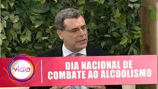 Amor Exigente: Dia Nacional de combate ao alcoolismo - 18/02/19