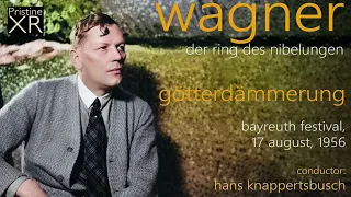 KNAPPERTSBUSCH The 1956 Wagner Ring: 4. Götterdämmerung (Bayreuth, 1956) - Pristine PACO213