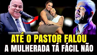 Famoso Pastor colocar assunto do divórcio na mesa e toda a comunidade gospel comentou sobre o caso