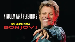 Bon Jovi - I'm Your Man (Legendado em Português)