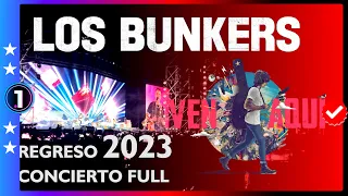 LOS BUNKERS 🌟🎸🎶🇨🇱 | CONCIERTO FULL | EL REGRESO (Gira VEN AQUI), Santa Laura, Chile, 11 Marzo 2023